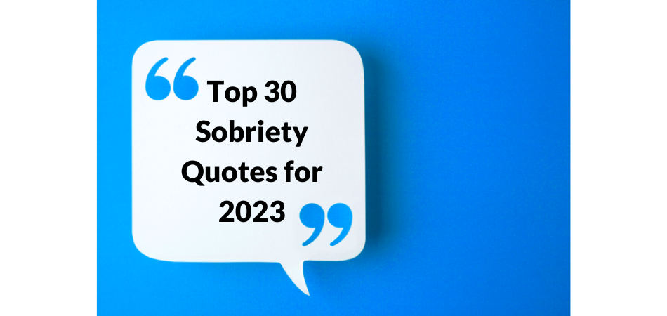 top-30-sobriety-quotes-for-2023